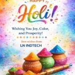 🌸✨ Happy Holi from LN INDTECH SERVICES PVT. LTD. ✨🌸